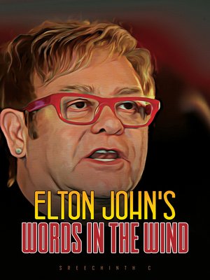 cover image of Elton John's Words in the Wind